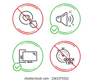 Do or Stop. Loud sound, Computer and Like button icons simple set. Quick tips sign. Music, Pc component, Press love. Helpful tricks. Technology set. Line loud sound do icon. Prohibited ban stop