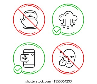 Do or Stop. Medical phone, Cloud storage and Teapot icons simple set. Healthy face sign. Mobile medicine, Data service, Tea kettle. Healthy cosmetics. Business set. Line medical phone do icon. Vector