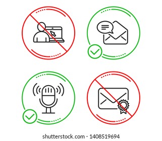 Do or Stop. Microphone, Online education and New mail icons simple set. Verified mail sign. Mic, Internet lectures, Received e-mail. Confirmed e-mail. Education set. Line microphone do icon. Vector