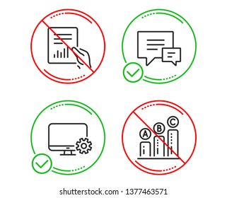 Do or Stop. Monitor settings, Comment and Document icons simple set. Graph chart sign. Service cogwheel, Talk bubbles, File with diagram. Growth report. Technology set. Line monitor settings do icon