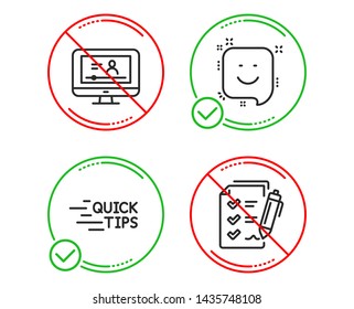 Do or Stop. Online video, Smile and Education icons simple set. Survey checklist sign. Video exam, Positive feedback, Quick tips. Report. Business set. Line online video do icon. Prohibited ban stop