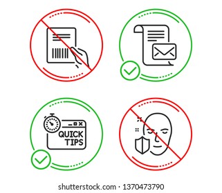 Do or Stop. Parcel invoice, Mail letter and Quick tips icons simple set. Face protection sign. Delivery document, Read e-mail, Helpful tricks. Secure access. Business set. Line parcel invoice do icon