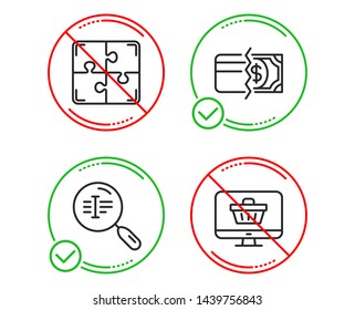 Do or Stop. Puzzle, Payment methods and Search text icons simple set. Web shop sign. Engineering strategy, Credit card, Find word. Shopping cart. Business set. Line puzzle do icon. Prohibited ban stop