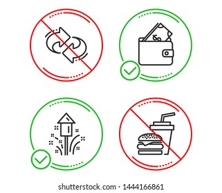 Do or Stop. Refresh, Wallet and Fireworks icons simple set. Hamburger sign. Rotation, Usd cash, Christmas pyrotechnic. Burger with drink. Business set. Line refresh do icon. Prohibited ban stop