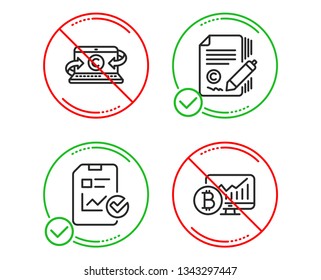 Do or Stop. Report checklist, Copywriting notebook and Copywriting icons simple set. Bitcoin chart sign. Sales growth file, Writer laptop, copyright signature. Cryptocurrency statistics. Science set