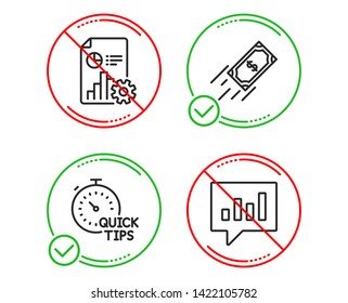 Do or Stop. Report, Quick tips and Fast payment icons simple set. Analytical chat sign. Presentation document, Helpful tricks, Finance transfer. Communication speech bubble. Education set. Vector