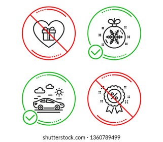 Do or Stop. Romantic gift, Christmas ball and Car travel icons simple set. Discount sign. Surprise with love, Snowflake, Transport. Sale shopping. Holidays set. Line romantic gift do icon. Vector