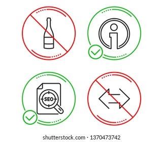 Do or Stop. Seo file, Champagne bottle and Info icons simple set. Sync sign. Search document, Anniversary alcohol, Information. Synchronize. Business set. Line seo file do icon. Prohibited ban stop