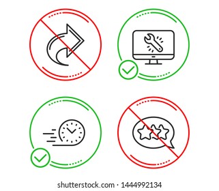 Do or Stop. Share, Monitor repair and Fast delivery icons simple set. Stars sign. Link, Computer service, Stopwatch. Customer feedback. Line share do icon. Prohibited ban stop. Good or bad. Vector