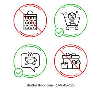 Do or Stop. Shopping cart, Coffee and Shopping bag icons simple set. Surprise boxes sign. Discount, Cafe, Paper package. Holiday gifts. Holidays set. Line shopping cart do icon. Prohibited ban stop