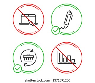 Do or Stop. Signature, Refresh cart and Portable computer icons simple set. Histogram sign. Written pen, Online shopping, Notebook device. Economic trend. Line signature do icon. Prohibited ban stop