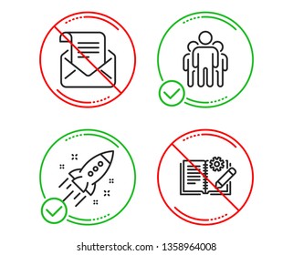 Do or Stop. Startup rocket, Group and Mail newsletter icons simple set. Engineering documentation sign. Business innovation, Managers, Open e-mail. Manual. Technology set. Line startup rocket do icon