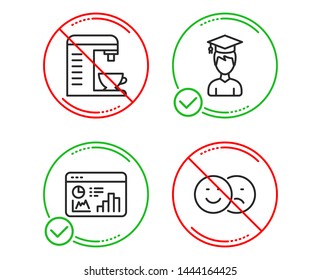 Do or Stop. Student, Coffee machine and Seo statistics icons simple set. Like sign. Graduation cap, Cappuccino machine, Analytics chart. Social media dislike. Business set. Line student do icon