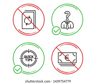 Do or Stop. Tips, Hiring employees and Update document icons simple set. Euro currency sign. Quick tricks, Human resources, Refresh file. Eur banking. Business set. Line tips do icon. Vector