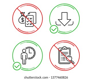 Do or Stop. Waiting, Accounting wealth and Download icons simple set. Search analysis sign. Service time, Audit report, Load file. Find survey. Technology set. Line waiting do icon. Vector