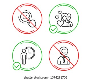 Do or Stop. Waiting, Couple and Smile icons simple set. Copyrighter sign. Service time, Valentines day, Positive feedback. Writer person. People set. Line waiting do icon. Prohibited ban stop. Vector
