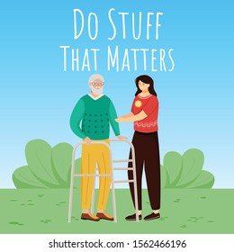 Do stuff that matters social media post mockup. Elderly nursing advertising web banner design template. Social media booster, content layout. Promotion poster, print ads with flat illustrations