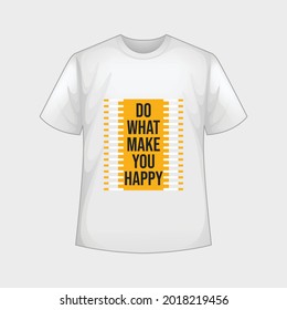 Do what make you love vector t-shirt deisgn template