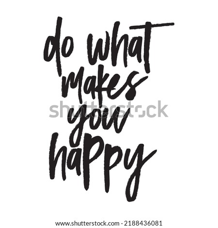 do what makes you happy icon vector eps art