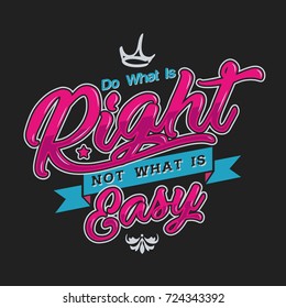 Do What Is Right Typography Design