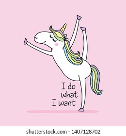 I do what I want - funny vector quotes and unicorn drawing. Lettering poster or t-shirt textile graphic design. / Cute unicorn character illustration on isolated blue background.