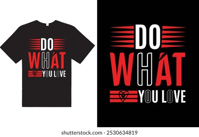 Do what you love !