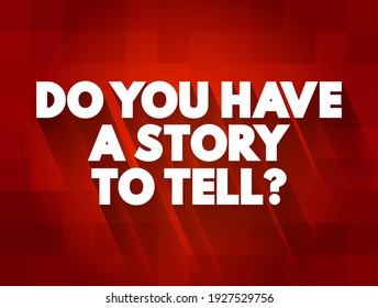 285 You Have Story Images, Stock Photos & Vectors | Shutterstock