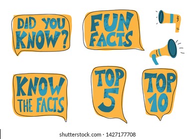Do you know, Fun facts, Top 10 and other quotes with speech bubbles and megaphone set. Vector stylized text.