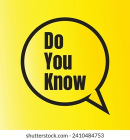 Do you know illustration art, do you know vector design, did you know question design illustration
