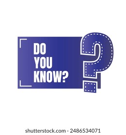 Do you know infographic learning design, Did you know fun fact education illustration, Do you know informative template design with copy space