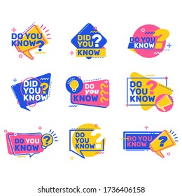 Do you know questions set. Colorful speech bubbles with megaphones, idea bulbs and text. Vector illustrations for marketing, sale, buying concept