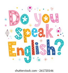 do you speak English decorative lettering text