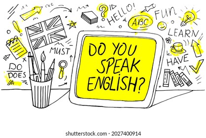 Do You Speak English? English Language Learning Concept Vector Illustration. Doodle Of Foreign Language Education Course For Home Online Training Study. Background Design With English Word Art 
