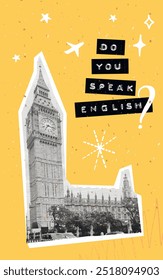 Do you speak English poster embossed text, collage Big Ben cut out halftone silhouette. Trendy doodle concept on yellow background for school and foreign language courses.