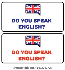 Do You Speak English? Language and Idioms - United Kingdom Flag Vector Illustration