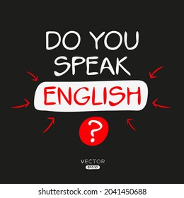 Do you speak English?, Vector illustration.