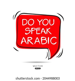 Do you speak Arabic?, Vector illustration.