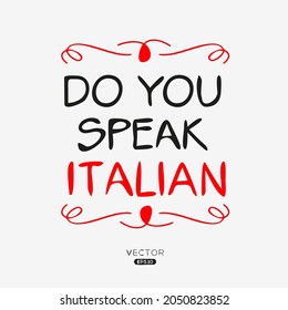 Do you speak Italian?, Vector illustration.