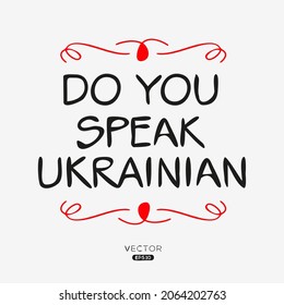 Sprechen Sie Ukrainisch?, Vektorgrafik.