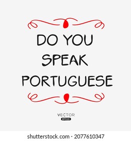 Do you speak Portuguese?, Vector illustration.