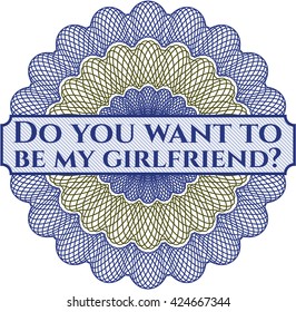 ¿Quieres ser mi novia? dentro de una rosette de estilo de dinero