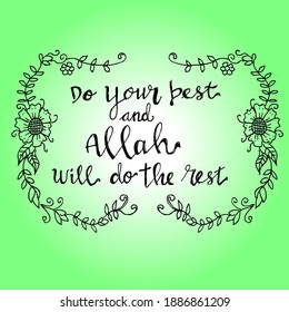 Do Your Best Allah Will Do Stock Vector (Royalty Free) 1886861209 ...