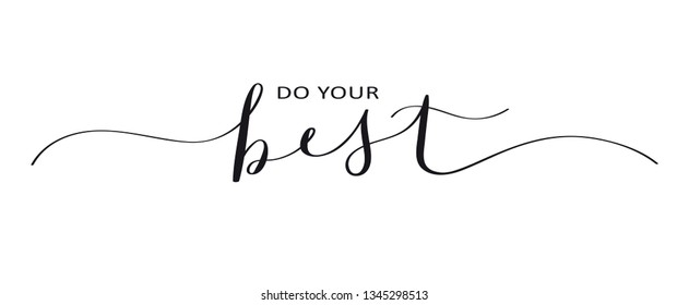 DO YOUR BEST brush calligraphy banner