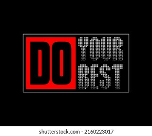 do your best vector typography t-shirt design for digital t-shirt screen printing