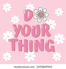 do your thing graphic tees for girl