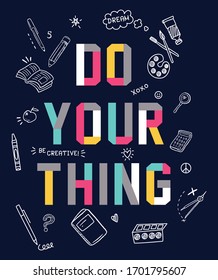 Do Your Thing Images Stock Photos Vectors Shutterstock