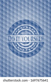 Do it yourself blue badge with geometric pattern background. Vector Illustration. Detailed.
