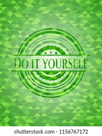 Do it yourself green emblem. Mosaic background