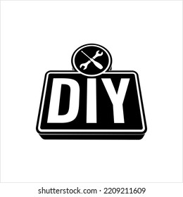 Do It Yourself Icon, Diy Icon, Building, Modifying, Repairing Things On Your Own Vector Art Illustration