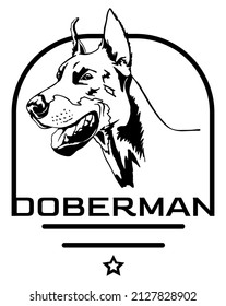 Doberman logo. Dog head. Pet. Home security. Inscription. Black and white image. Emblem, label, sign. Stock vector illustration isolated on white background.